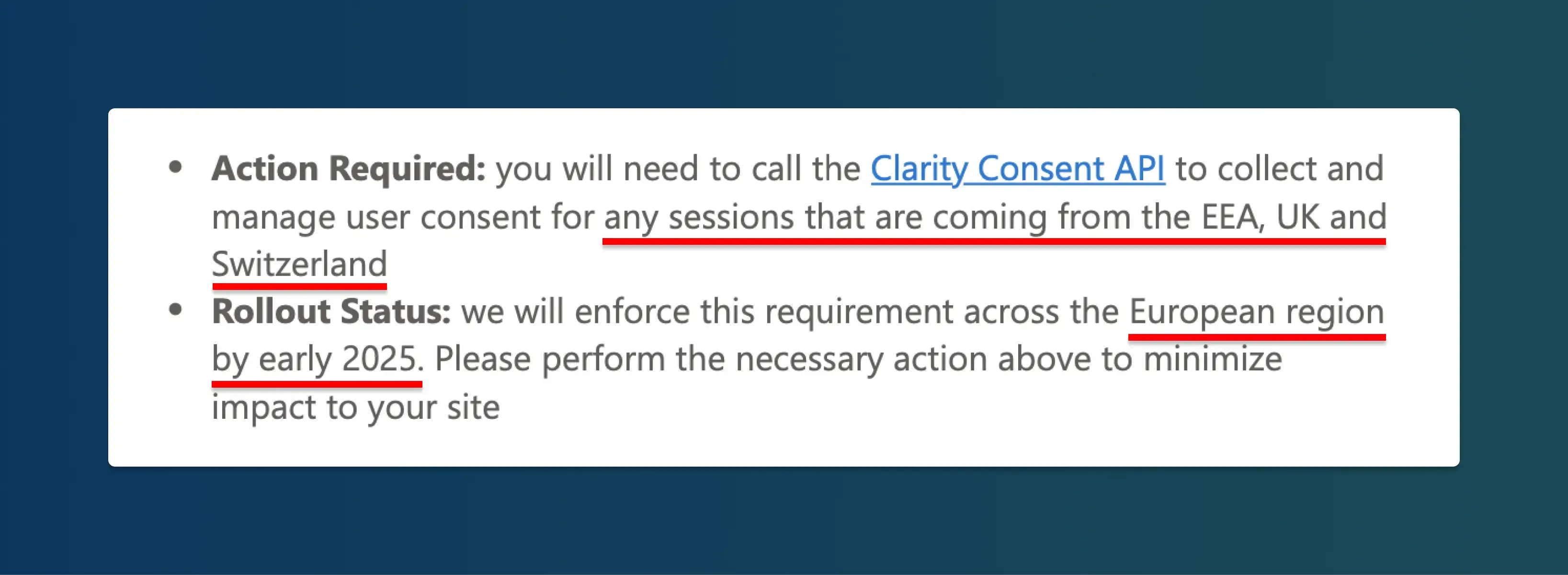 Screenshot reads: "Action Required: you will need to call the Clarity Consent API to collect and manage user consent for any sessions that are coming from the EEA, UK and Switzerland - Rollout Status: we will enforce this requirement across the European region by early 2025. Please perform the necessary action above to minimize impact to your site"